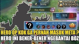 HERO INI DI BUFF BESAR2AN JADI OP BANGET TAPI MASIH JARANG YANG TAU WAJIB AUTO BAN SEBENERNYA