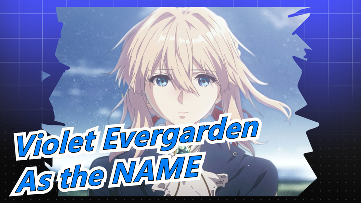 Violet Evergarden|Just as the name implies - Violet Evergarden