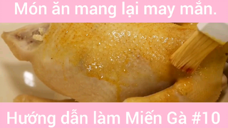 Món ăn mang lại may mắn làm Miến Gà #10