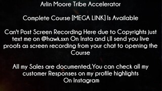 Arlin Moore Tribe Accelerator Course download