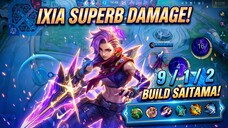 IXIA MODE SAITAMA! Superb Damage & Build Anti Mati! KDA 9/1/2 Auto Win Streak Rank!