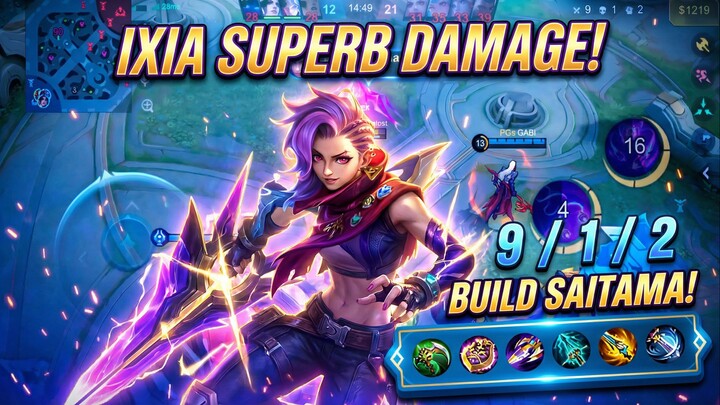 IXIA MODE SAITAMA! Superb Damage & Build Anti Mati! KDA 9/1/2 Auto Win Streak Rank!