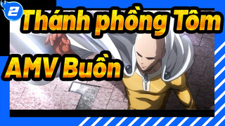 Bảo Vệ Thế Giới Trong Cậu | AMV Buồn | Thánh Phồng Tôm_2