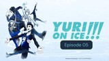 Yuri On ICE (ENG DUB) Episode 05