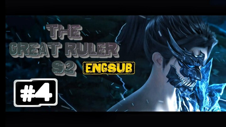 The Great Ruler Season 2 Episode 4 English Subtitle