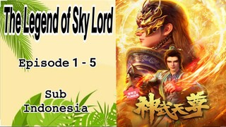 Sky Lord Episode 1 - 5 Sub Indonesia