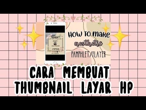 🕊Cara buat thumbnail layar handphone📱✨