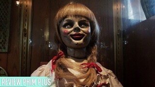 Tóm Tắt Phim: ÁC QUỶ TRỞ VỀ - ANNABELLE | Review Phim Plus P(29)