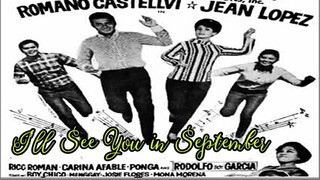 I'll See You in September 1967 (Tagalog Comedy/Romance Film) Philippines
