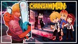 Chainsaw Man react to Themselves EP1 (Denji, Power, Makima, Aki )