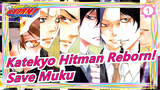 Katekyo Hitman Reborn![Hand Drawn /Mukuro&Tsunayoshi] Save Muku( Fabricated 6927 after 10 years)_1