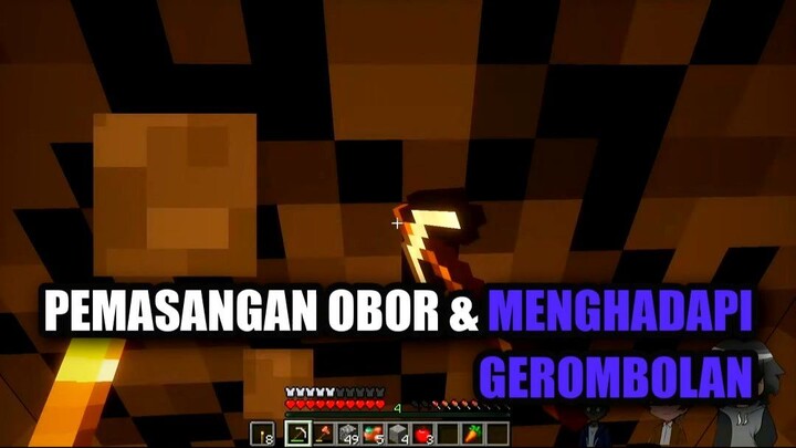 Pemasangan Obor & Menghadapi Gerombolan 🕯️