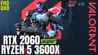 Valorant | Ryzen 5 3600x + RTX 2060 Super | 1080p, 1440p benchmarks!