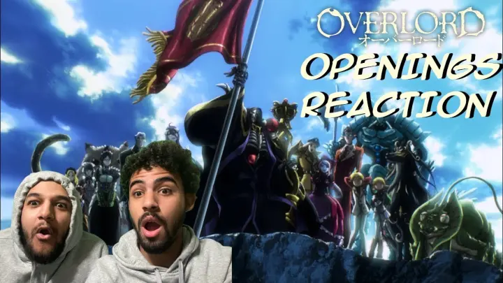 OVERLORD OPENINGS REACTION!!!