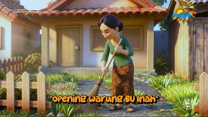 Opening Warung Bu Inah - New Keluarga Somat (Versi Ai)