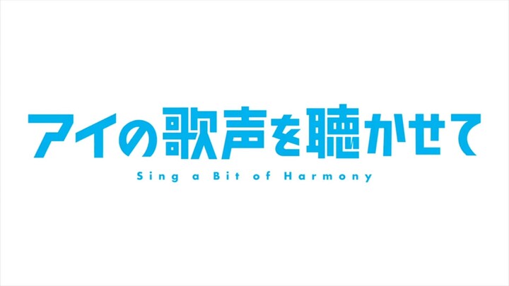 Sing a Bit of Harmony - Eng Dub