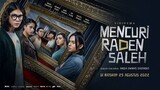 Mencuri Raden Saleh (2022) [720p][WEB-DL][INDONESIAN].