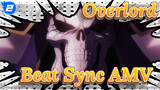 Epic! Ainz Ooal Gown Becoming The Immortal Legend | Overlord 1080P Beat Sync AMV_2