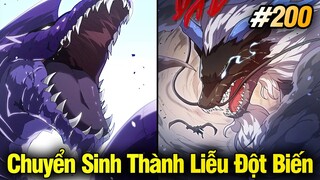 Chuyển Sinh Thành Liễu Đột Biến Chap 200 | Review Phim Truyện Tranh Hay | Lệ Phi Vũ