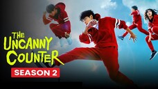 Episode 1 [ The Uncanny Counter Season 2 ] (ENGLISH) (1080)