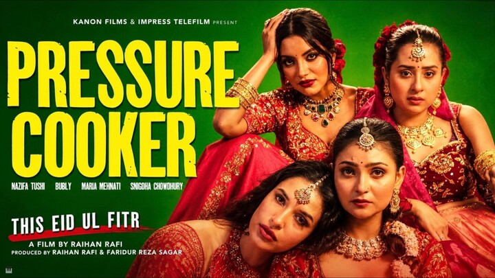 Pressure Cooker (2026) by Raihan Rafi FULL FILM 4k HD