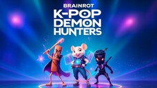 K-POP DEMON HUNTER ANOMALI VERSION 😱