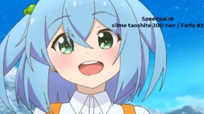 ล่าสไลม์มา 300 ปี รู้ตัวอีกทีก็เลเวล MAX ซะแล้ว | Speedpaint Farfa#2