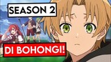 Hah! Mushoku Tensei Season 2 Episode 1 Dilewat!!!