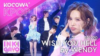 WENDY - Wish You Hell | SBS Inkigayo EP1220 | KOCOWA+
