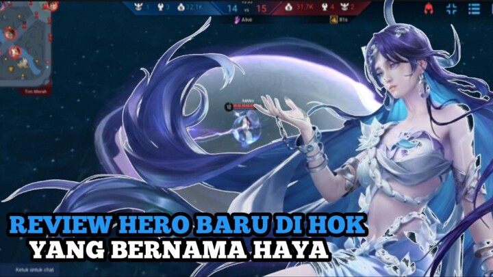 REVIEW HERO BARU DIHOK!! YANG BERNAMA HAYA