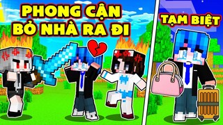 PHONG CẬN BỊ SAMMY ĐÁNH NÊN BỎ NHÀ RA ĐI TRONG MINECRAFT