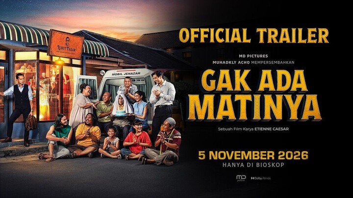 Gak Ada Matinya - Official Trailer