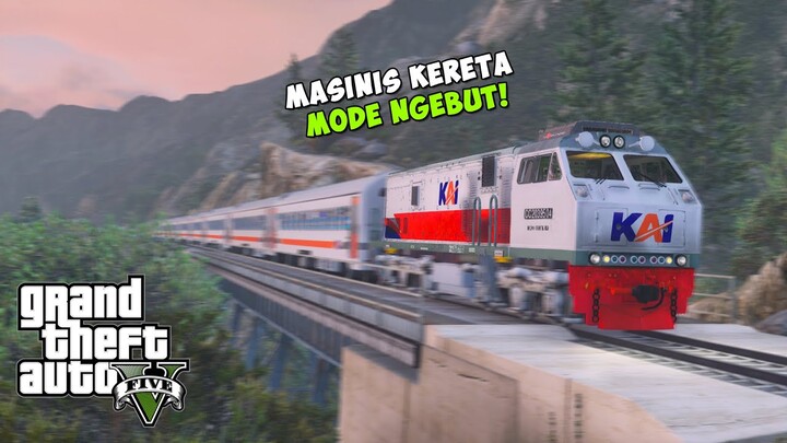 JADI MASINIS KERETA API INDONESIA MODE NGEBUT! - GTA 5 Mod Indonesia