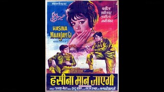 Hasina Maan Jayegi (1968) // Shashi Kapoor, Babita