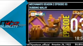 MECHAMATO MUSIM 2 EPISODE 03 DUB MALAY