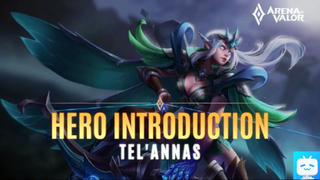 Tel'Annas Hero Introduction Guide #AOV