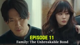 Family: The Unbreakable Bond||Episode 11||Preview||Jang Hyuk,Jang Na-ra ,Chae Jung-an,Kim Nam-hee