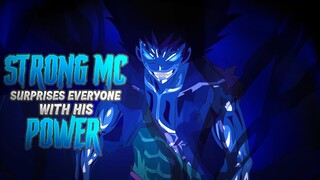 Top 10 Anime Where MC Is Strong From The Start And Surprises Everyone with His Power