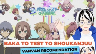 VanVan Recomendation(VR) Anime - Baka to Test to Shoukanjuu