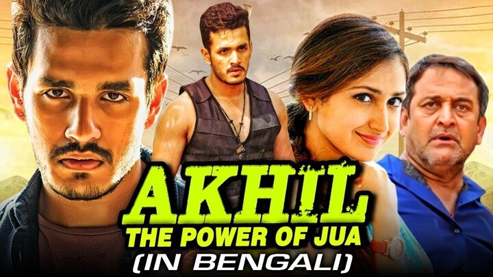 Akhil (অখিল) Akhil Akkineni South Indian Movie Dubbed In Bengali   Sayyesha Saigal