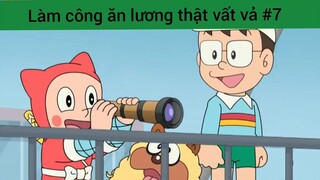 làm công ăn lương thật vất vả phần 7
