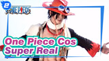 [One Piece Cos] Those Super Real Cosplay Shows_2