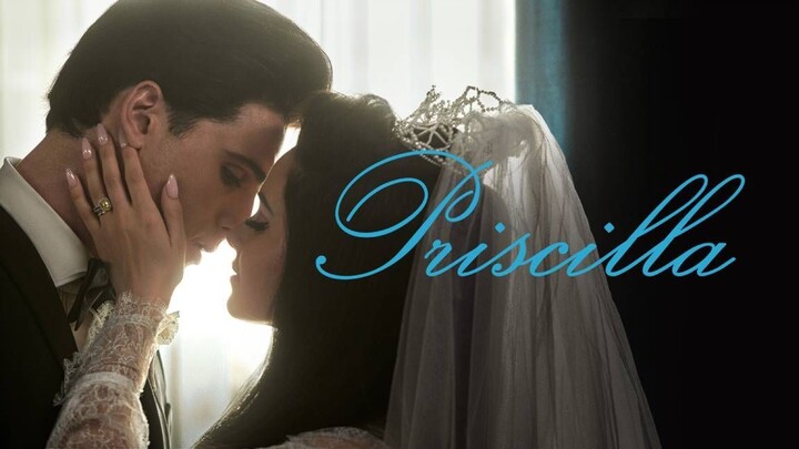 [ซับไทย] Priscilla (2023)