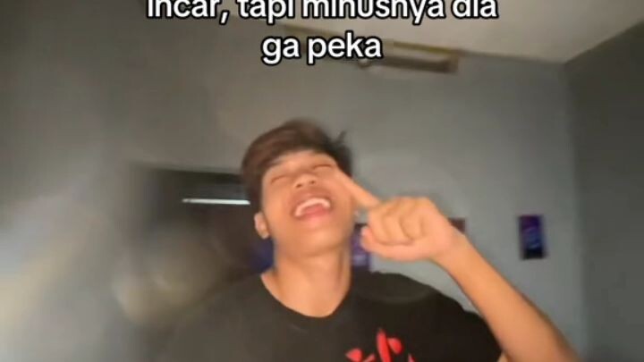 yang ku incar minus nya dia gak peka peka