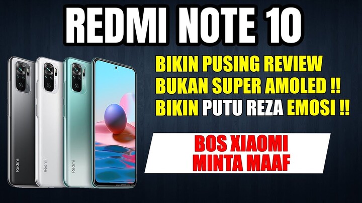 BUKAN AMOLED !! REDMI NOTE 10 BIKIN RIBUT FORUM ONLINE | BOS XIAOMI KLARIFIKASI