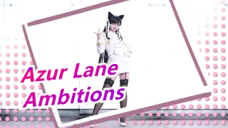 [Azur Lane] ◆Ambitions◆ | Welcome Back, What Are We Going To Do Today?