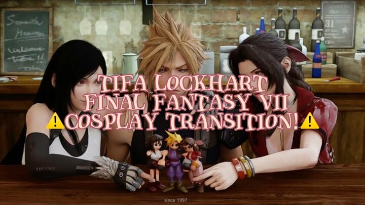 Tifa Lockhart Final Fantasy VII Cosplay Transition⚠️