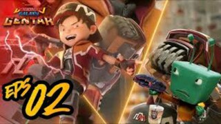 Eps_2. | Boboiboy Galaxy Arc Gentar. Sub Indo