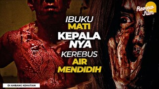 Review DI AMBANG KEMATIAN (2023) - HOROR NYA OK, TAPI KELAMAAN❗️