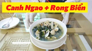 Canh ngao rong biển - Món ăn Hàn Quốc